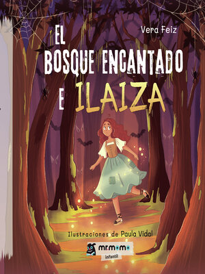 cover image of El bosque encantado e Ilaiza